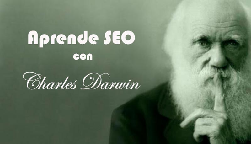 Aprende Seo con Charles Darwin